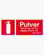 Brandsläckare Pulver, Skylt 25 x 10 cm