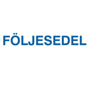 FÖLJESEDEL (stämpel)