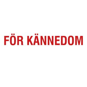 FÖR KÄNNEDOM (stämpel)
