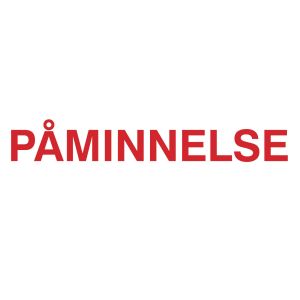 PÅMINNELSE (stämpel)