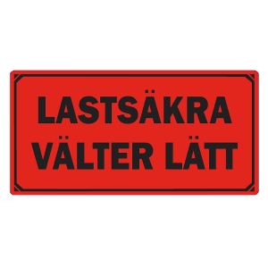 Emballageetikett "LASTSÄKRA VÄLTER LÄTT"