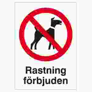 Rastning förbjuden (skylt)