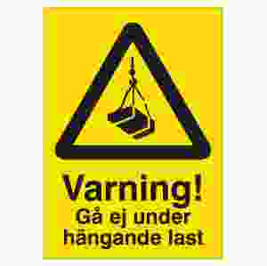 Varning gå ej under hängande last (skylt)