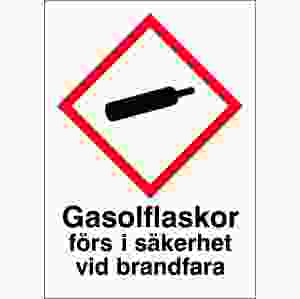 Gasolflaskor förs i säkerhet..(skylt)