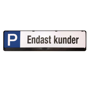 P-skylt Endast kunder