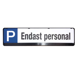 P-skylt Endast personal