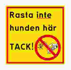 Rasta inte Hunden 