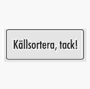 Källsortera, tack (skylt)