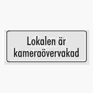 Lokalen är kameraövervakad (skylt)