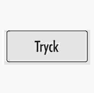 Tryck (skylt)